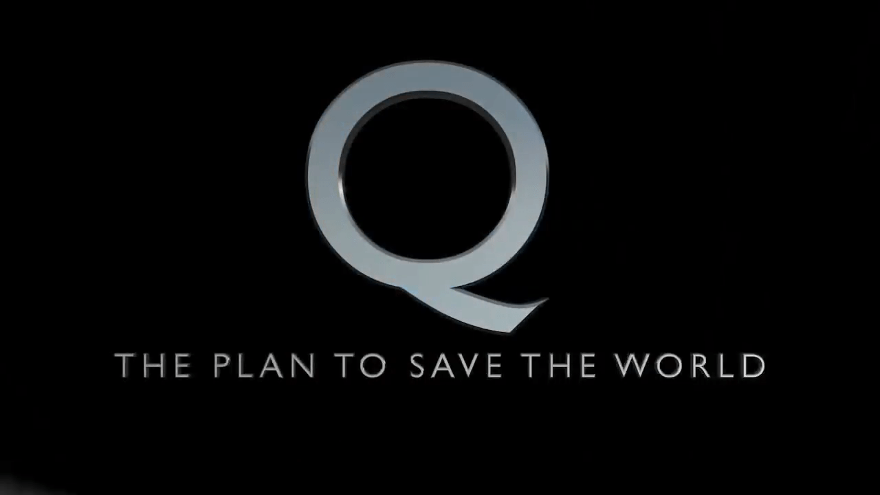 Q The Plan to save the World